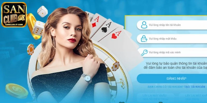 Vấn đề thường gặp khi đăng nhập nhà cái SANCLUB