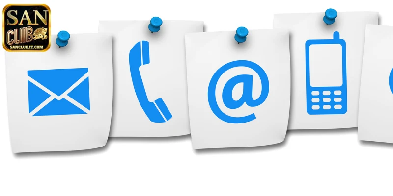 Các hình thức liên hệ với hệ thống của nhà cái SANCLUB
